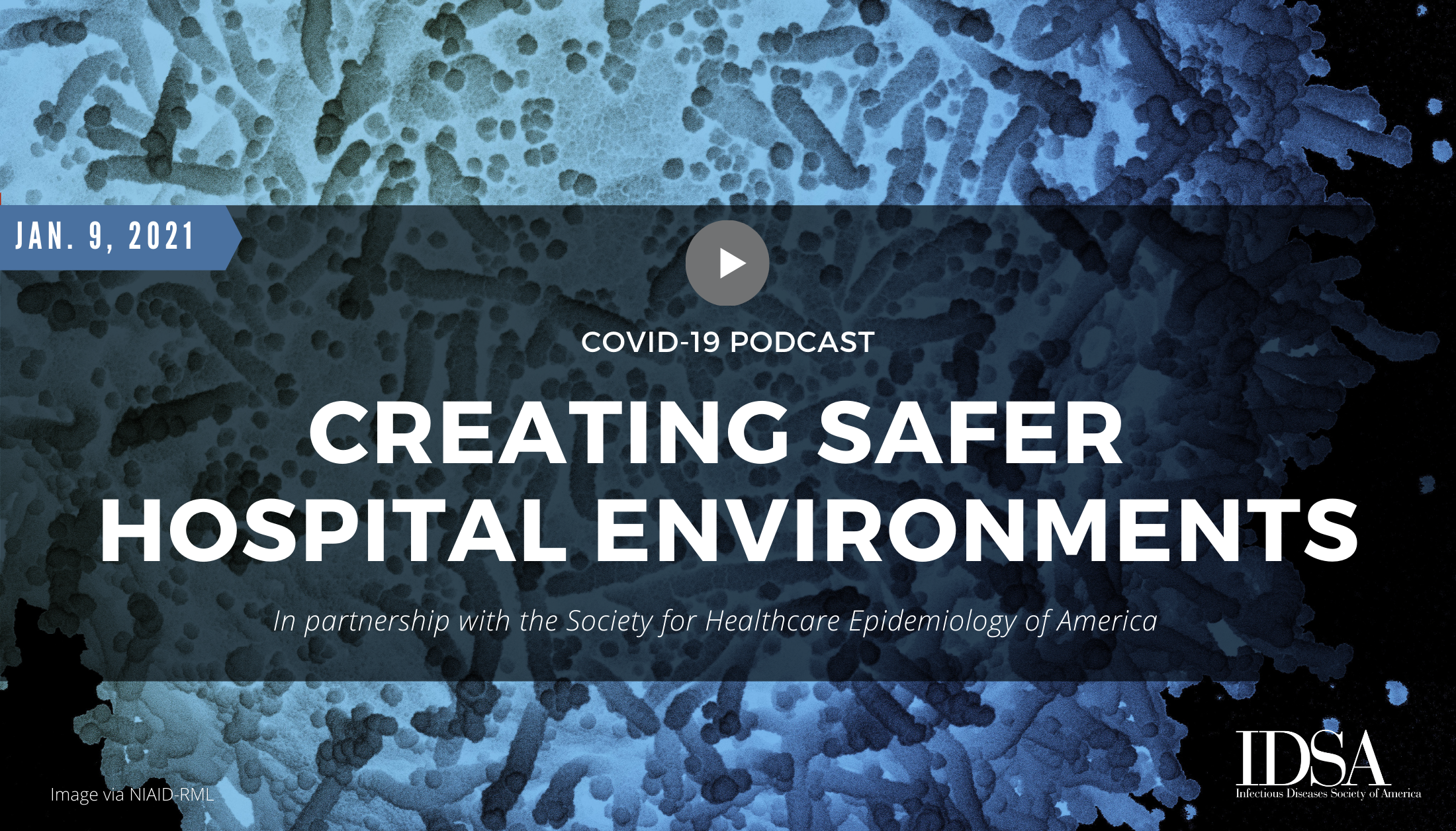 COVID-19: Creating Safer Hospital Environments
